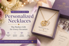Personalized Necklaces: A Gift That Speaks from the Heart